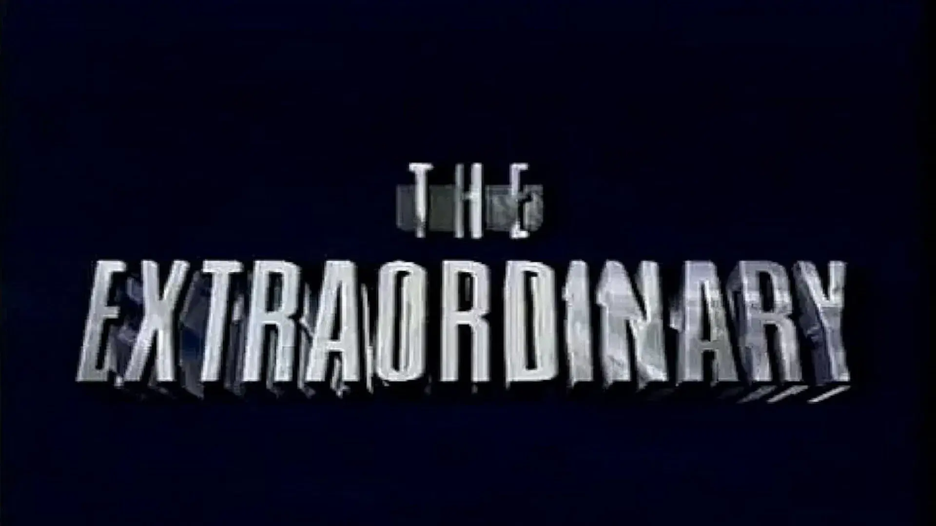 The Extraordinary