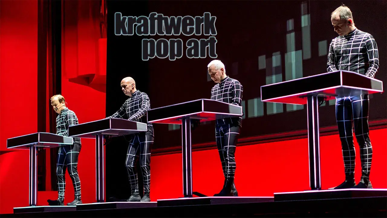 Kraftwerk - Pop Art