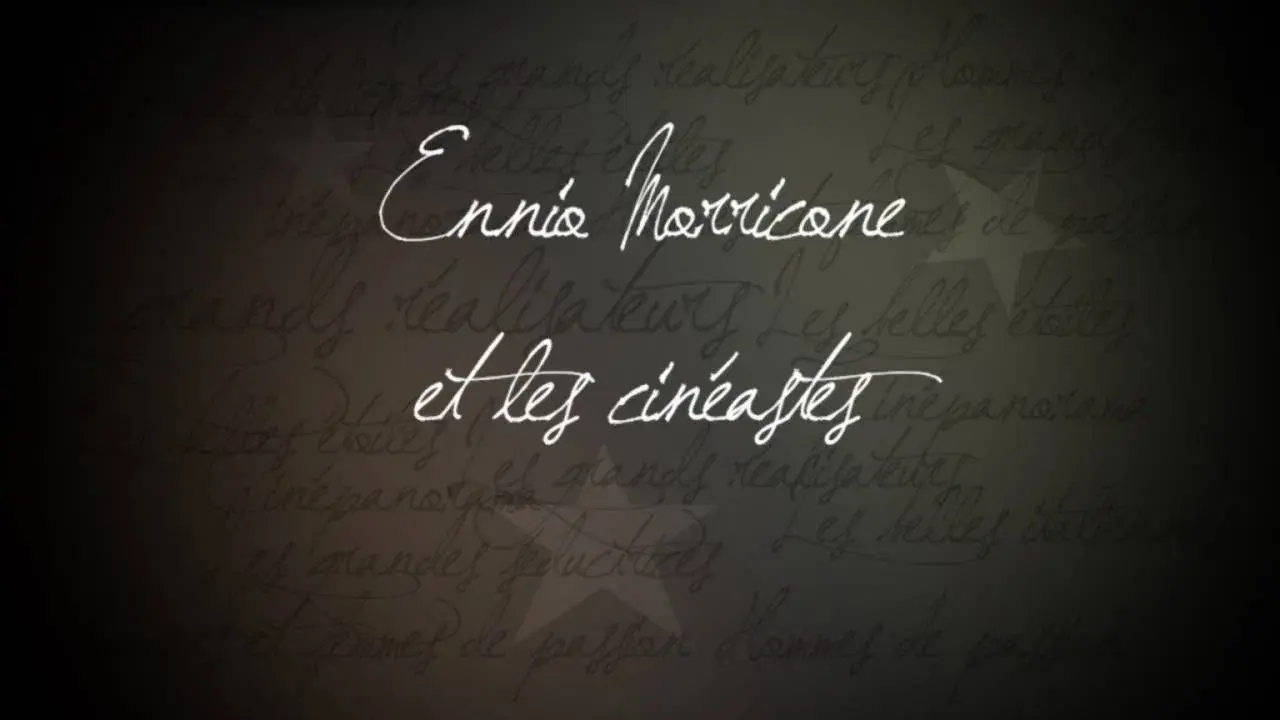 Ennio Morricone et les cinéastes