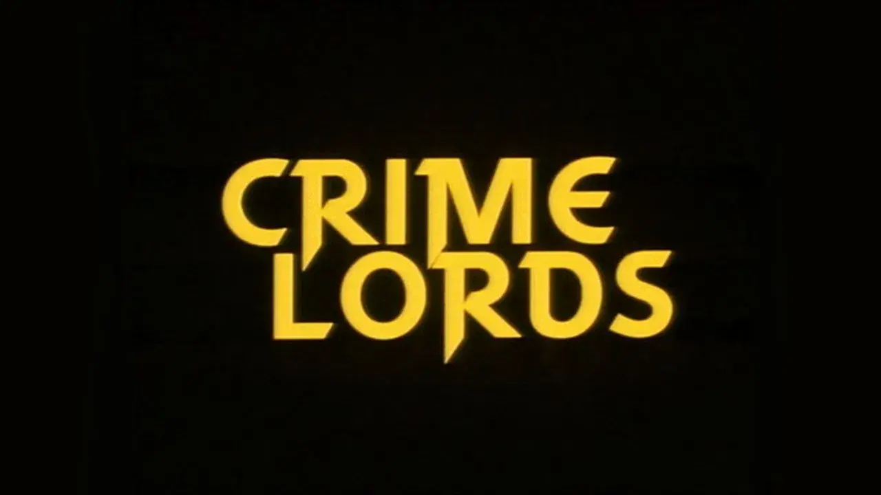 The Crime Lords