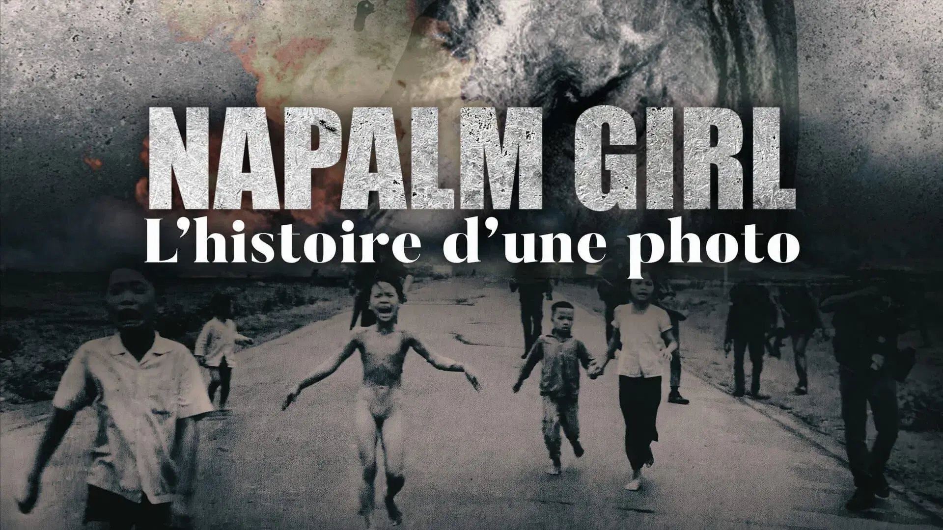 Napalm Girl - Il viaggio di una fotografia