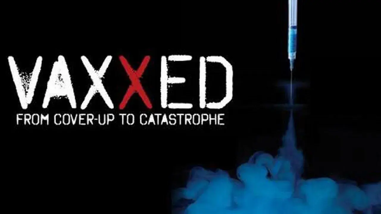 Vaxxed: do encobrimento à catástrofe