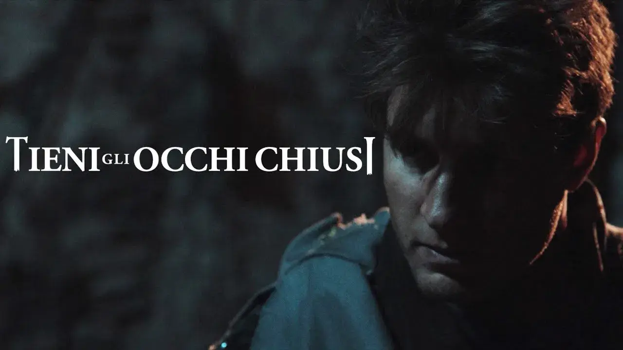 Tieni gli occhi chiusi