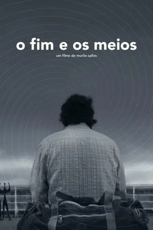 O Fim e os Meios