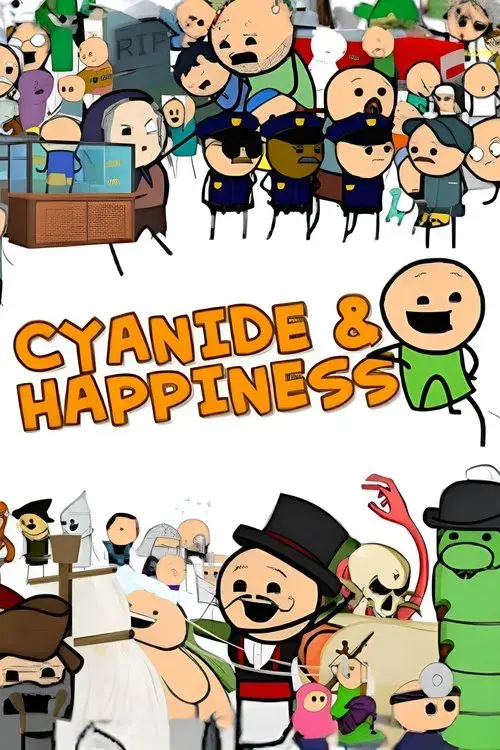 The Cyanide & Happiness Show