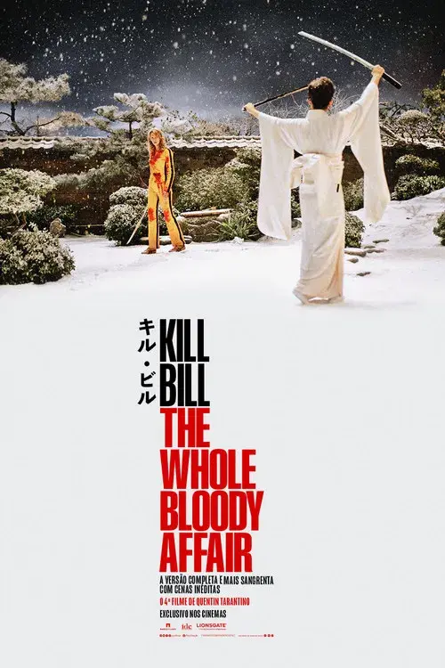 Kill Bill: Todo o Sangue Derramado