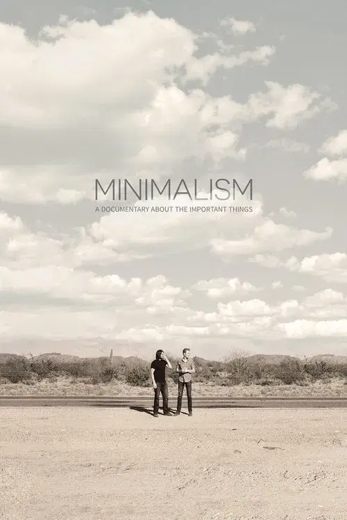 Minimalismo: Um documentário sobre as coisas importantes