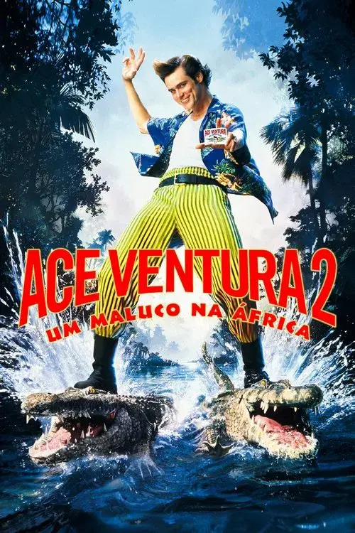Ace Ventura 2: Um Maluco na África