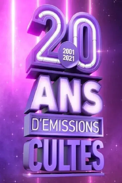 2001 2021, 20 ans d'émissions cultes