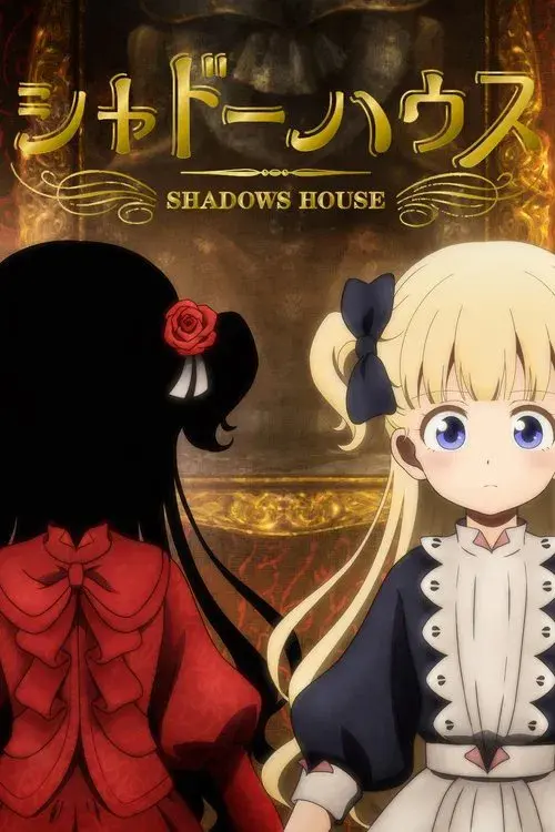 SHADOWS HOUSE