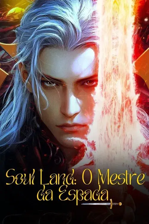 Soul Land: O Mestre da Espada