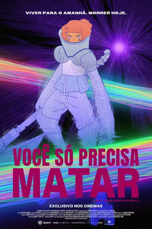 Você Só Precisa Matar