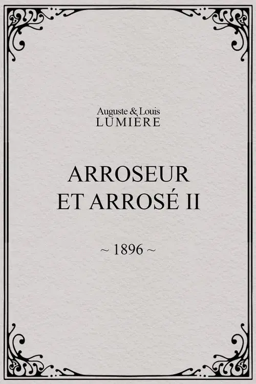 Arroseur et arrosé, II