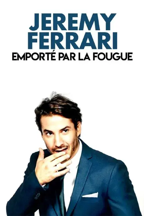 Jérémy Ferrari - Emporté par la fougue