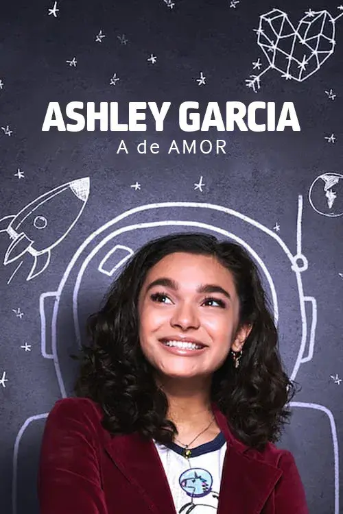 Ashley Garcia: A de Amor