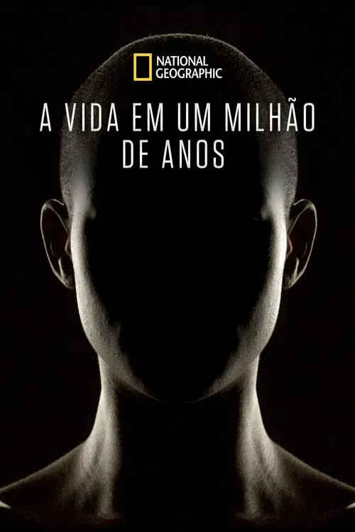 A Vida em Um Milhão de Anos