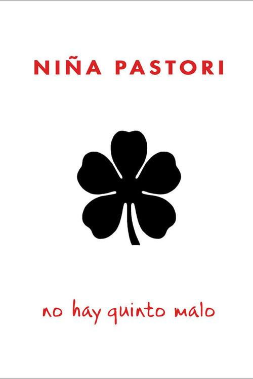 Niña Pastori: No Hay Quinto Malo
