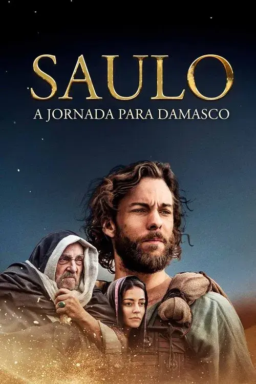 Saulo: A viagem para Damasco