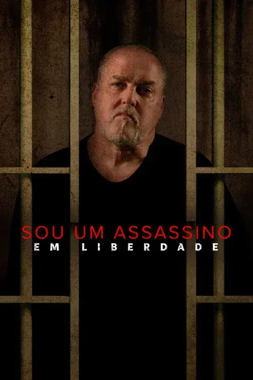 Sou um Assassino: Em Liberdade