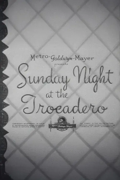 Sunday Night at the Trocadero