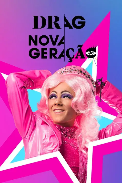Drag: Nova Geração