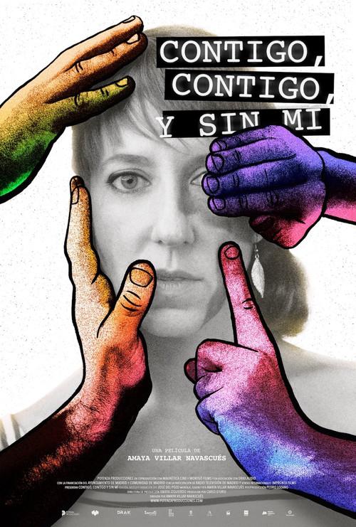 Contigo, contigo y sin mí