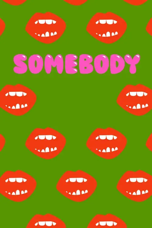 Somebody