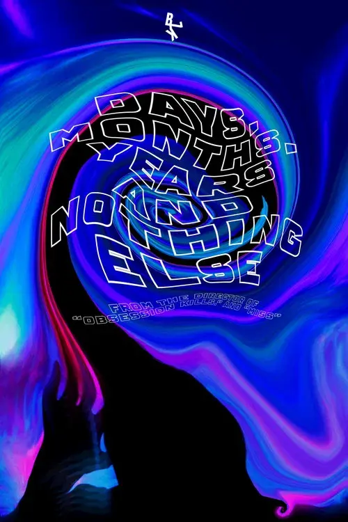 Günlər, Aylar, İllər və Başqa Heç Nə