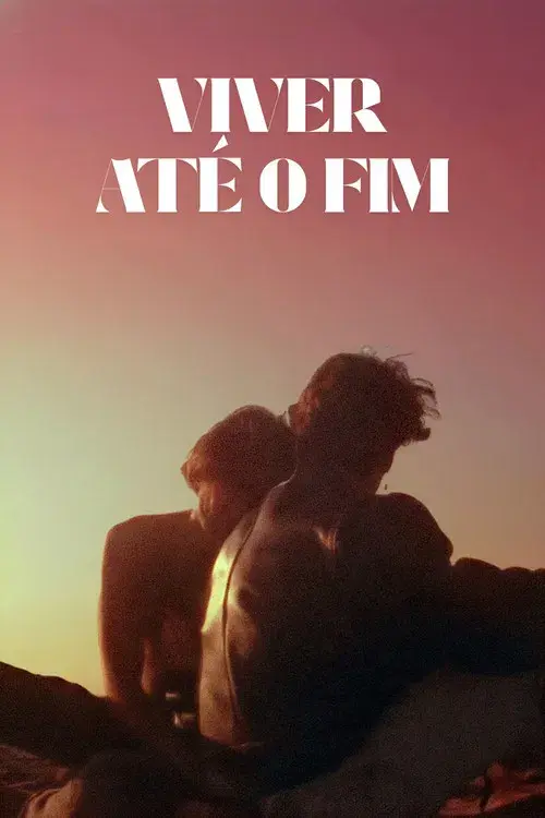 Viver Até o Fim