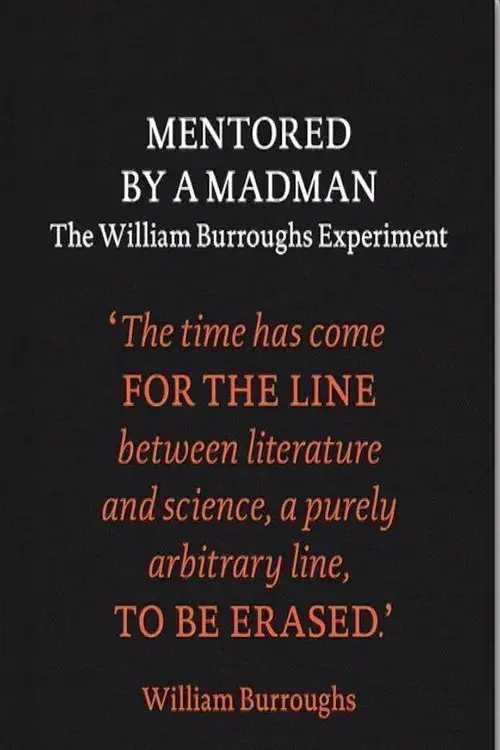 Mentored by a Madman