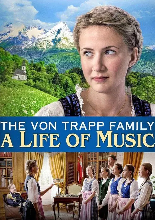 The Von Trapp Family - A Life of Music