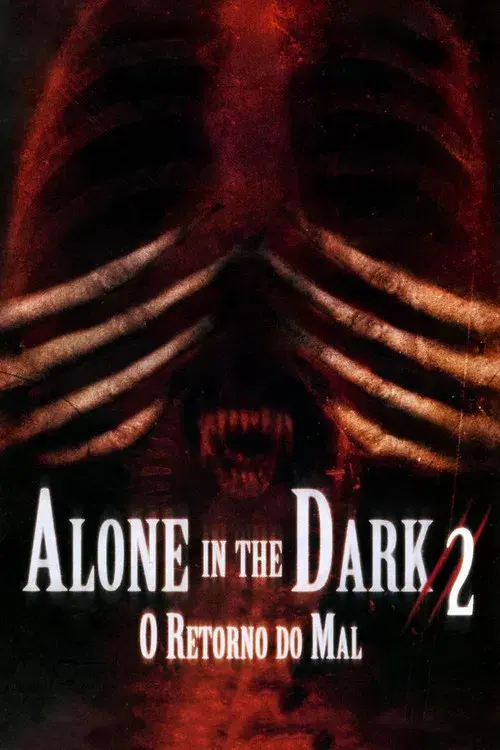 Alone In The Dark 2 - O Retorno do Mal