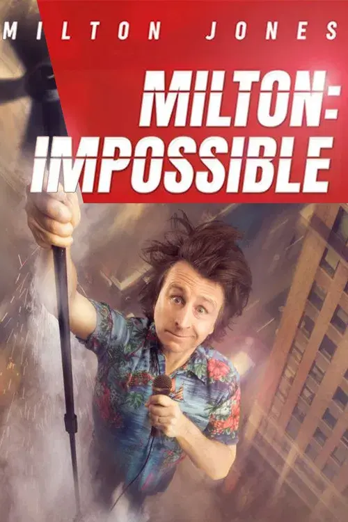 Milton Jones: Milton Impossible