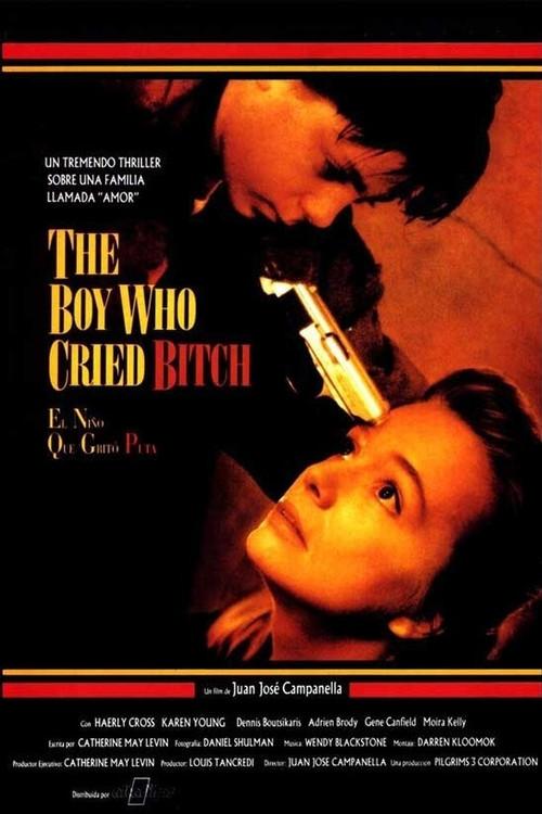 The Boy Who Cried Bitch