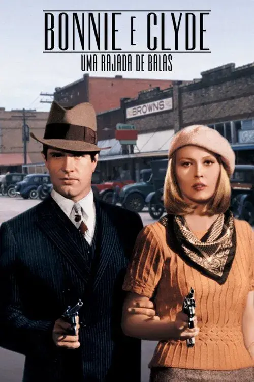 Bonnie e Clyde: Uma Rajada de Balas