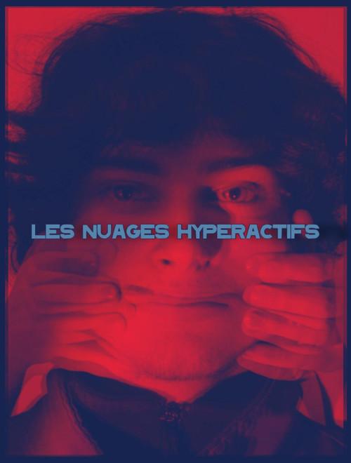 Les nuages hyperactifs
