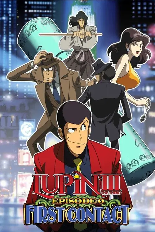 Lupin III: Episódio 0 - Primeiro Contato