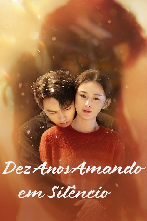 Dez Anos Amando em Silêncio