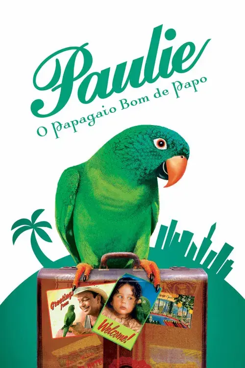 Paulie - O Papagaio Bom de Papo