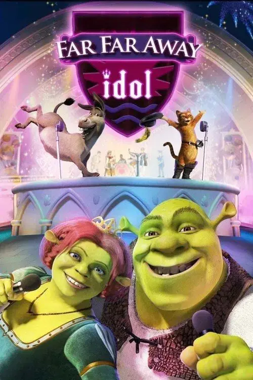Shrek e os Ídolos de Tão Tão Distante