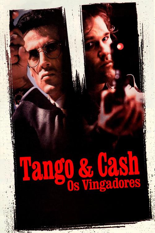 Tango & Cash: Os Vingadores