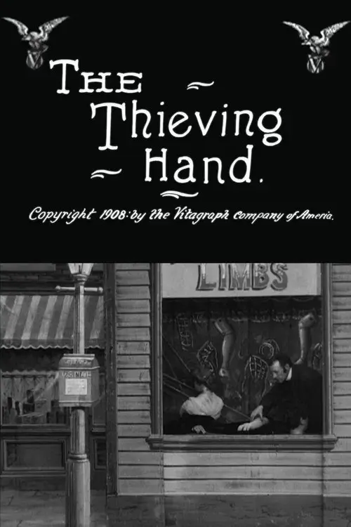 The Thieving Hand