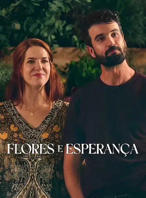 Flores e Esperança