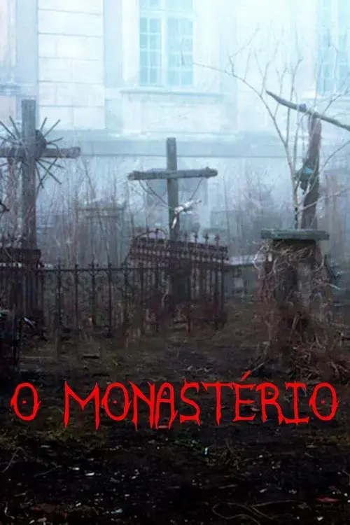 O Monastério