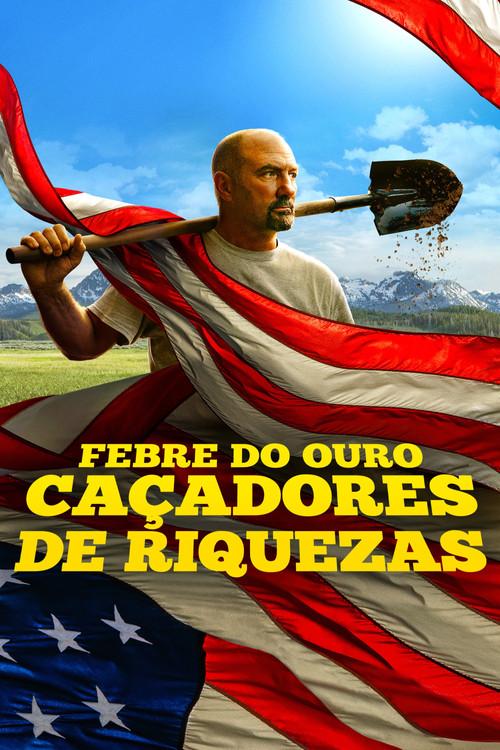 Febre do Ouro: Caçadores de Riquezas