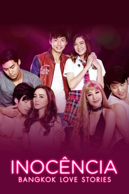 Bangkok Love Stories: Inocência