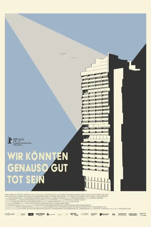 Wir könnten genauso gut tot sein