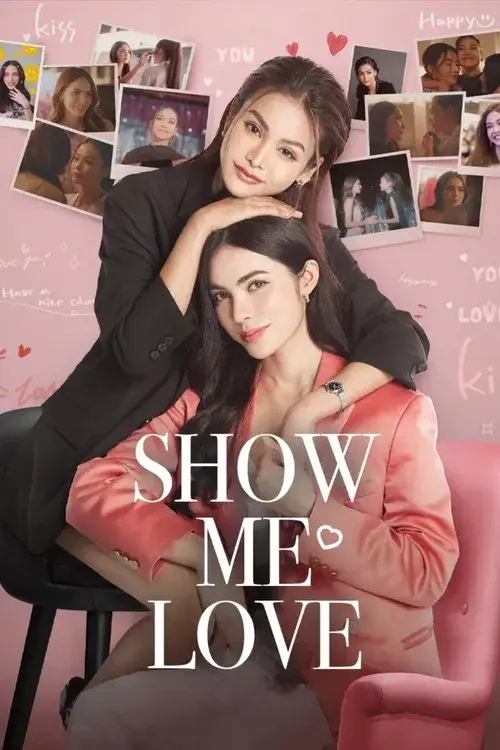Show Me Love: The Series