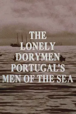 The Lonely Dorymen