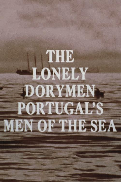 The Lonely Dorymen